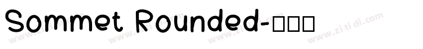 Sommet Rounded字体转换